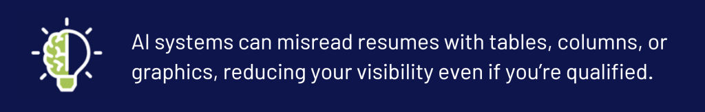 note about AI systems misreading resumes with tables or graphics