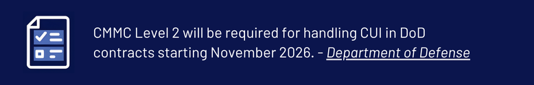 Department of Defense CMMC Level 2 requirement for CUI in contracts announcement